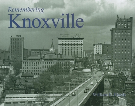 Paperback Remembering Knoxville Book