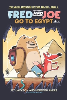 Paperback Fred and Joe Go to Egypt! Book