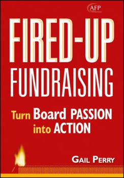 Hardcover Fired Up Fundraising Book