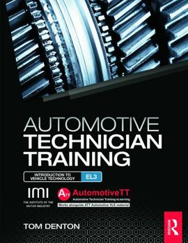 Paperback Automotive Technician Training: Entry Level 3: Introduction to Light Vehicle Technology Book