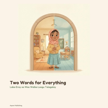 Paperback Two Words for Everything: A Bilingual English–Somali Picture Book