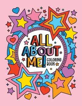 Paperback All About Me!: Coloring Book for Girls Book