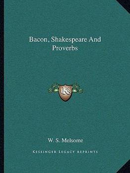 Paperback Bacon, Shakespeare And Proverbs Book