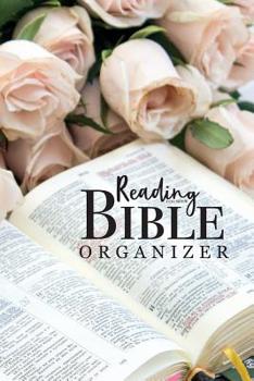 Paperback Bible Reading Log book Organizer: Christian Workbook scripture journaling Personal Notebook Daily for write in Scripture Observation Application Praye Book