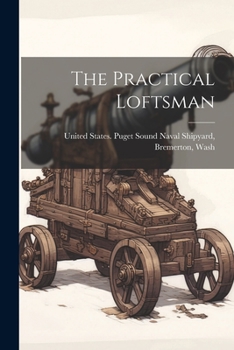 Paperback The Practical Loftsman Book
