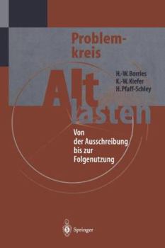 Paperback Problemkreis Altlasten: Von Der Ausschreibung Bis Zur Folgenutzung [German] Book