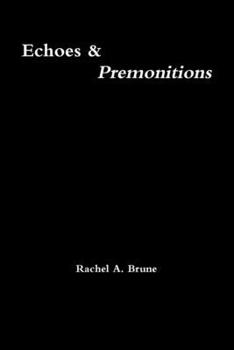 Paperback Echoes & Premonitions Book