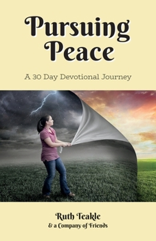 Paperback Pursuing Peace: A 30 Day Devotional Journey Book