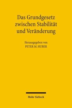 Paperback Das Grundgesetz Zwischen Stabilitat Und Veranderung [German] Book