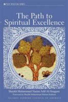 Paperback The Path to Spiritual Excellence Book