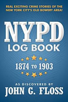 Paperback NYPD Log Book: 1874 to 1903 Book