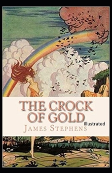 The Crock of Gold Illustrated
