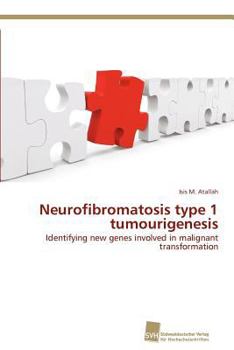 Paperback Neurofibromatosis type 1 tumourigenesis Book