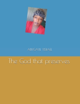 Paperback The God that preserves Book