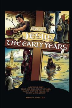 Paperback Raising Jesus, the Early Years Book