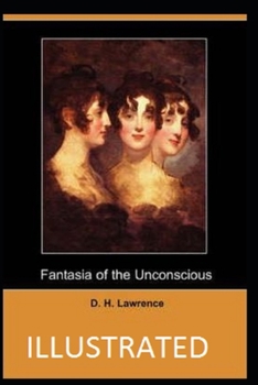Paperback Fantasia of the Unconscious( Illustrated edition) Book