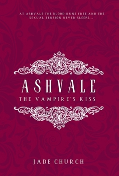 Ashvale: The Vampire's Kiss