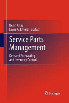 Paperback Service Parts Management: Demand Forecasting and Inventory Control Book