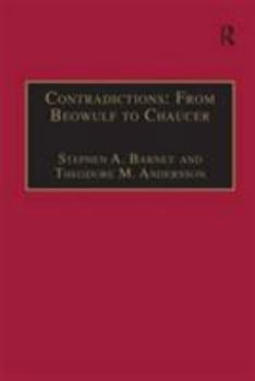 Hardcover Contradictions: From Beowulf to Chaucer: Selected Studies of Larry Benson Book