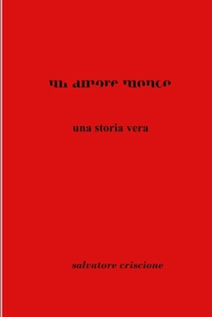 Paperback Un amore monco [Italian] Book