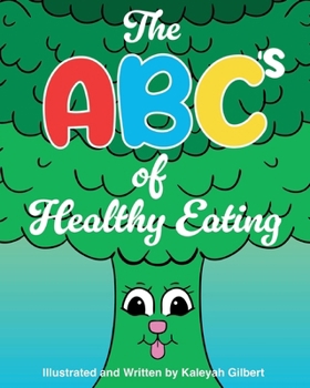 Paperback The ABC's of Healthy Eating Book