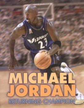 Paperback Michael Jordan: Returning Champion Book