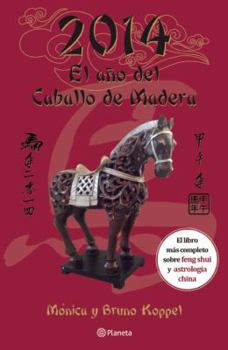 Paperback 2014, el año del Caballo de Madera (Spanish Edition) Book