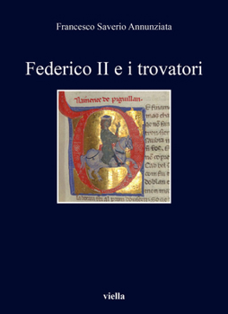 Paperback Federico II E I Trovatori [Italian] Book