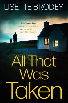 Paperback All That Was Taken Book