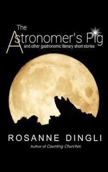 Paperback The Astronomer's Pig Book