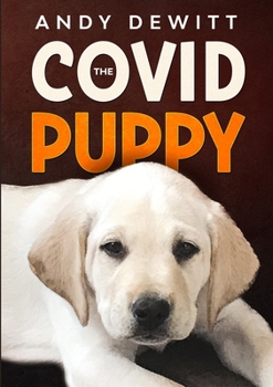 Paperback The Covid Puppy Book