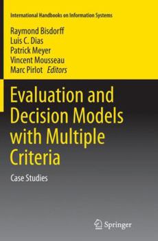 Paperback Evaluation and Decision Models with Multiple Criteria: Case Studies Book