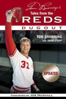 Paperback Tom Browning's Tales from the Reds Dugout Book