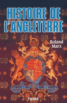Paperback Histoire de l'Angleterre [French] Book