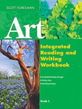 Paperback Scott Foresman Art 2005 Integrated Reading & Writing Grade 5 Book