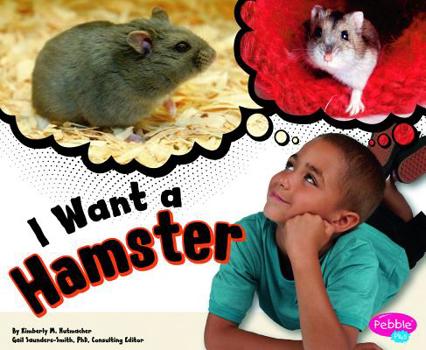 Hardcover I Want a Hamster Book