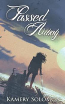 Paperback Passed Away: A Romantic Time Travel Adventure Book