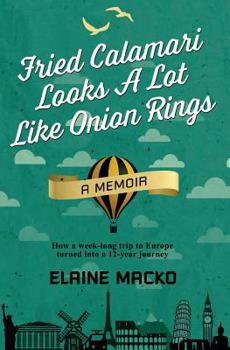 Paperback Fried Calamari Looks A Lot Like Onion Rings Book