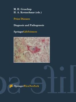 Hardcover Prion Diseases: Diagnosis and Pathogenesis Book