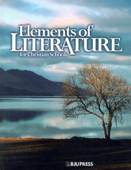 Hardcover Elements of Literature: For Christian Schools Book