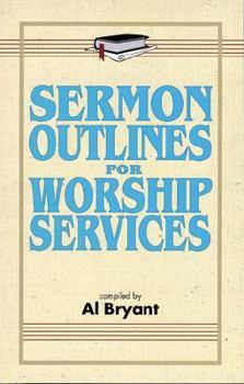 Paperback Sermon Outlines for Worship Services Book