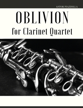 Paperback Oblivion: Arrangement for Clarinet Quartet Book