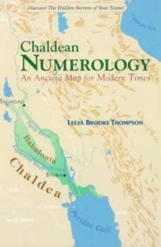Paperback Chaldean Numerology: An Ancient Map for Modern Times Book