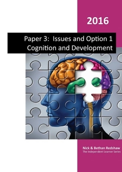 Paperback Paper 3 - Issues and Option 1 Cognition and Development Book