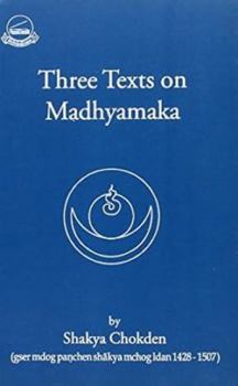 Paperback Three Texts on Madhyamaka Book