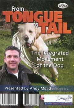 From Tongue to Tail: The Integrated Movement of the Dog