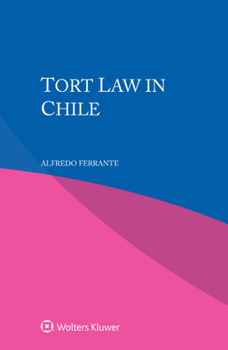 Paperback Tort Law in Chile Book