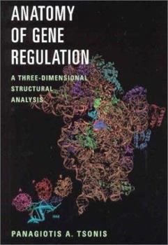 Paperback Anatomy of Gene Regulation Book