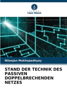 Paperback Stand Der Technik Des Passiven Doppelbrechenden Netzes [German] Book