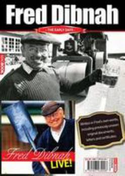 Paperback Fred Dibnah: The Early Days Book